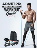 Adnutrix Resistance Bands Workout Guide With Workout Log