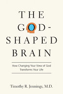 The God Shaped Brain