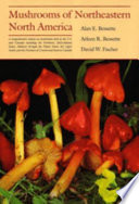 Mushrooms of Northeastern North America Book