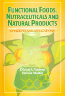 Functional Foods, Nutraceuticals and Natural Products