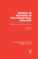 Women as Mothers in Pre Industrial England