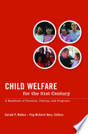Child Welfare for the Twenty first Century Book