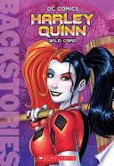Harley Quinn  Wild Card  Backstories  Book