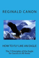 How to Fly Like an Eagle Book