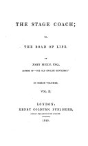 The Stage Coach; Or, the Road of Life