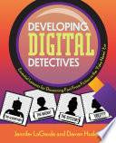Developing Digital Detectives