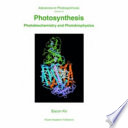 Photosynthesis Photobiochemistry and Photobiophysics