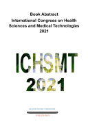 Abstract book International Congress on health Science and Medical Technologies 2021