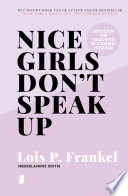 Nice Girls Don T Speak Up