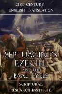 Septuagint's Ezekiel and the Ba'al Cycle [Pdf/ePub] eBook