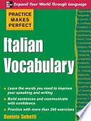Practice Makes Perfect  Italian Vocabulary