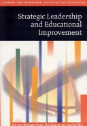 Strategic Leadership and Educational Improvement