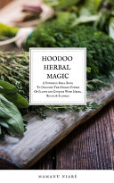 Hoodoo Herbal Magic