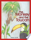 The Monkey and the Toucan