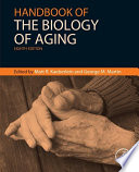 Handbook of the Biology of Aging Book