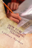 How to Be an Outstanding Teacher