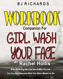 Workbook Companion for Girl Wash Your Face by Rachel Hollis
