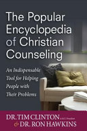 The Popular Encyclopedia of Christian Counseling