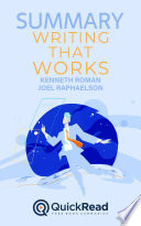 Summary of Writing That Works by Kenneth Roman and Joel Raphaelson Book