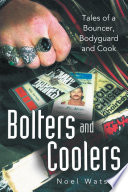 Bolters and Coolers