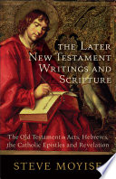 The Later New Testament Writings and Scripture Book