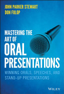 Mastering the Art of Oral Presentations