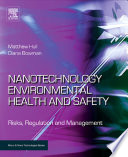 Nanotechnology Environmental Health and Safety Book