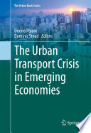 The Urban Transport Crisis in Emerging Economies