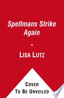 The Spellmans Strike Again PDF Book By Lisa Lutz