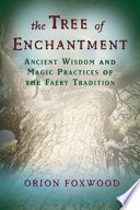 The Tree of Enchantment Book