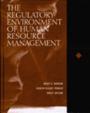 The Regulatory Environment of Human Resource Management