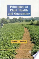 Principles of Plant Health and Quarantine Book