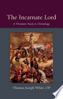 The Incarnate Lord Book