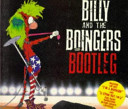 Billy and the Boingers Bootleg Book