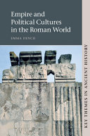 Empire and Political Cultures in the Roman World Book