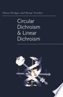 Circular Dichroism and Linear Dichroism Book
