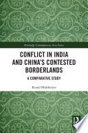 Conflict in India and China s Contested Borderlands Book