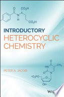 Introduction to Heterocyclic Chemistry Book