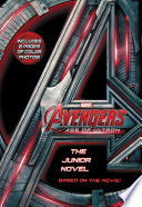 Marvel S Avengers Age Of Ultron The Junior Novel