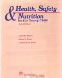 Health, Safety & Nutrition for the Young Child
