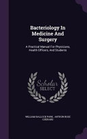 Bacteriology in Medicine and Surgery