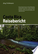 Costa Rica-Reisebericht
