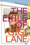The Exile of Gigi Lane Book