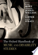 The Oxford Handbook of Music and Disability Studies Book