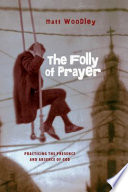 The Folly of Prayer Book