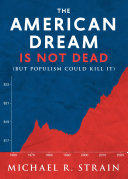 The American Dream Is Not Dead