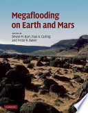 Megaflooding on Earth and Mars Book