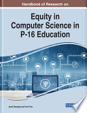 Handbook Of Research On Equity In Computer Science In P 16 Education