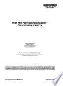 Pest and Pesticide Management on Southern Forests