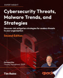 Cybersecurity Threats  Malware Trends  and Strategies Book